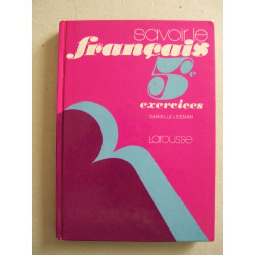 Savoir Le Francais 5e Exercices