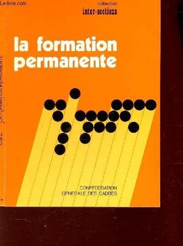 La Formation Permanente / Collection Inter-Sections / 2e Edition.