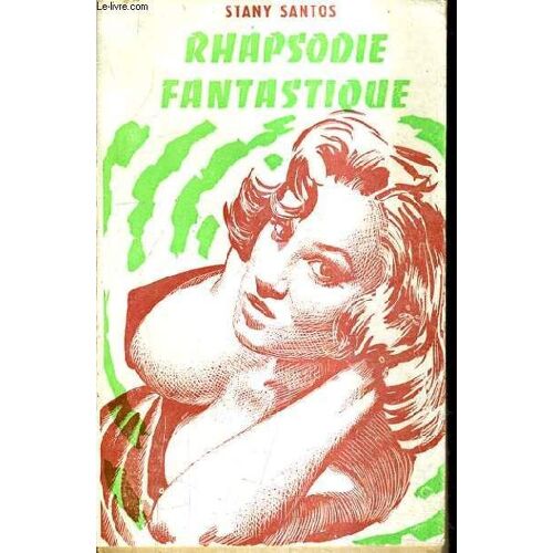 Rhapsodie Fantastique.