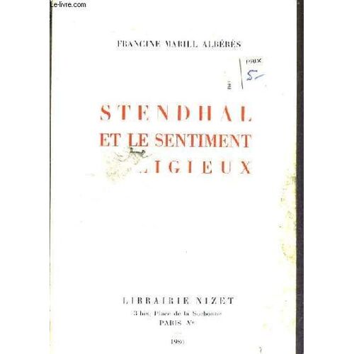 Stendhal Et Le Sentiment Religieux.