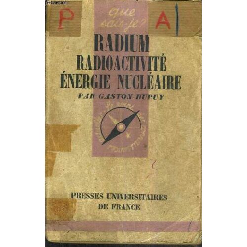 Radium Radioactivite Energie Nucleaire.