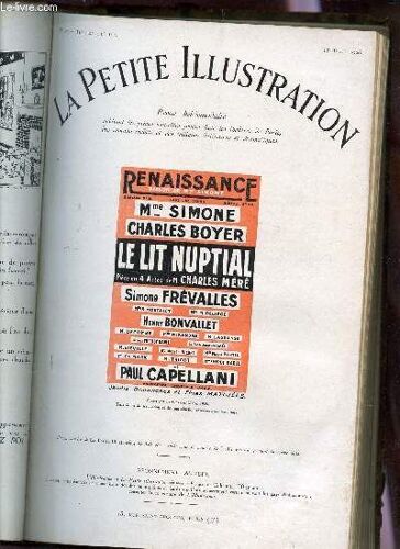 La Petite Illustration - N°283 - Theatre N°162 - 17 Avril 1926 / Le Lit Nuptial - Piece En Quatre Actes.