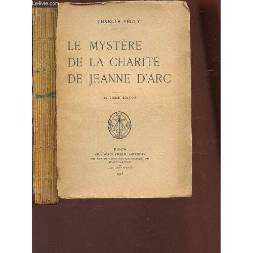 Le Mystere De La Charite De Jeanne D'arc /
