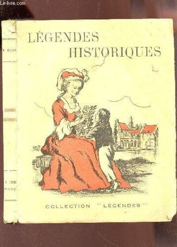 Legendes Historiques / Collection Legendes