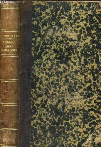 Scenes Et Comedies /Le Village - Le Cheveu Blanc - Dalila - L'ermitage - L'urne - La Fée / 3e Edition