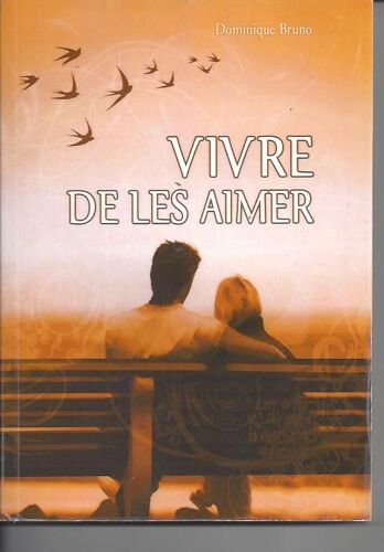 Vivre De Les Aimer 