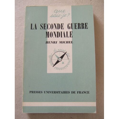 La Seconde Guerre Mondiale