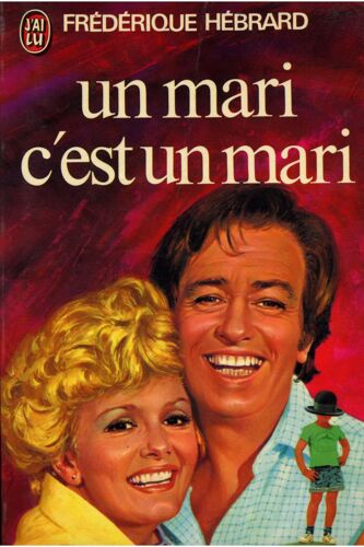 Un Mari C'est Un Mari / Frédérique Hébrard / Réf5174