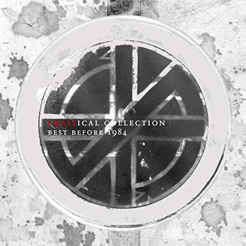 Best Before 1984-Crassical Collectiondoor Crass
