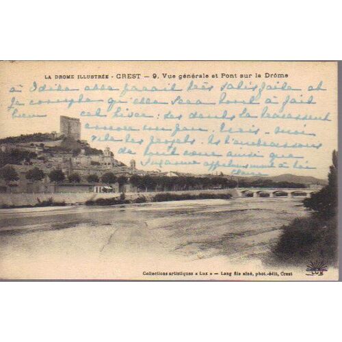 Carte Postale Ancienne De Crest, Pont Sur La Drôme °°°
