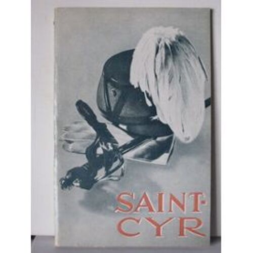 Saint-Cyr - Deuxième Édition