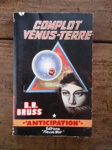 Fleuve Noir Anticipation N° 225: Complot Vénus-Terre