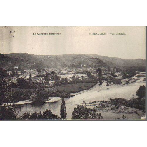 Carte Postale Ancienne De Beaulieu, Corrèze (19) °°°