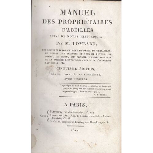 Manuel Des Propriétaires D'abeilles Suivi De Notes Historiques 5ème Édition