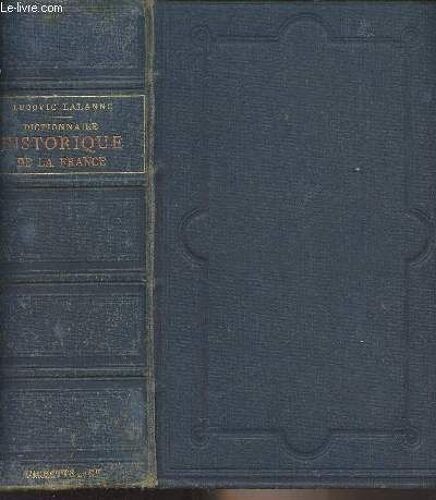 Dictionnaire Historique De La France