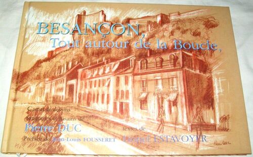 Besançon , Tout Autour De La Boucle 
