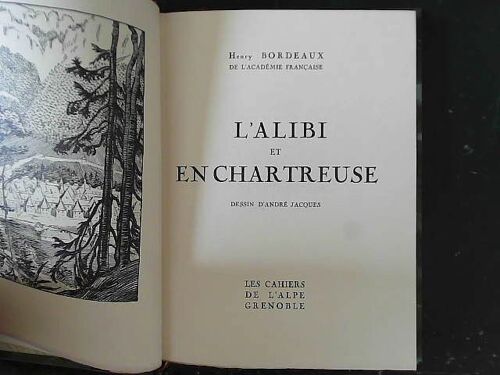 L'alibi Et En Chartreuse