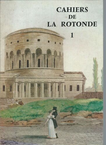 [ Archéologie : Paris ] Commission Du Vieux Paris - Cahiers De La Rotonde N° 1