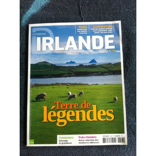 Destination Irlande 18 - Terre De Légendes