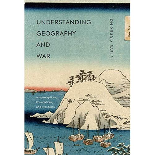Understanding Geography And War