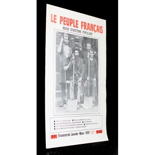 Le Peuple Français, Revue D Histoire Populaire N°5, Nouvelle Série, Janvier-Mars 1979