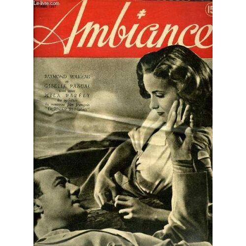 Ambiance N° 142 - Jacques Companeez, La Machine A Faire Des Scénarios, 7.000 Faux Policiers Veillent Sur Les Parisiens, Pour Six Femmes, Cent Photographes Sont En Guerre, Sous Le Signe De L Atome Est(...)