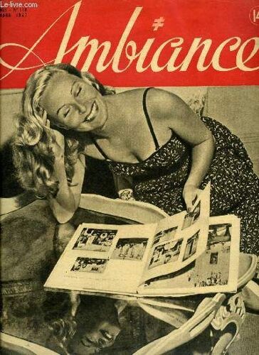 Ambiance N° 118 - Une Journée Avec Pieral, Les Jeeps N Ont Plus Peur De L Eau, Diner De Têtes, Etat De Siège En Palestine, C Est En Dehors Des Studios A Beverly Hills Que Michèle Morgan Joue Son Role(...)