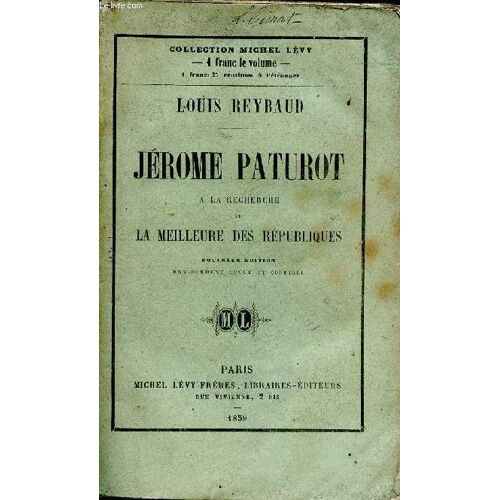 Jerome Paturot - A La Recherche De La Meilleure Des Republiques - Nouvelle Édition