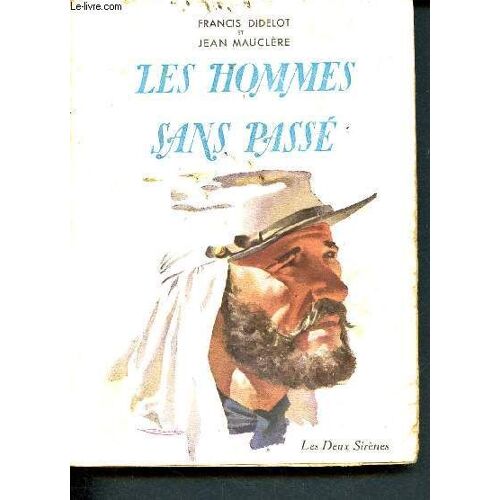 Les Hommes Sans Passé