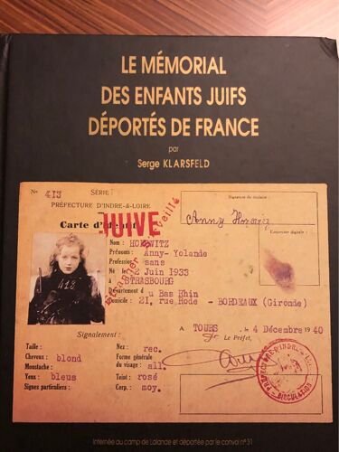 Le Mémorial Des Enfants Juifs Déportés De France Par Serge Klarsfeld 