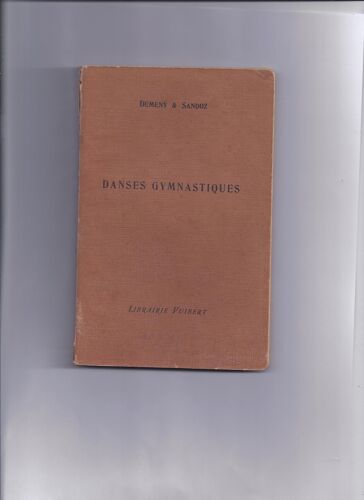 Danses Gymnastiques Cinquième Édition 1931