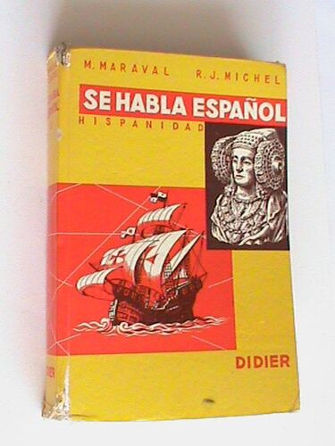 Se Habla Espanol Hispanidad Deuxième Cycle Classes Terminales Et Supérieures