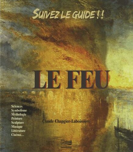 Suivez Le Guide !! Le Feu - (1cd Audio)