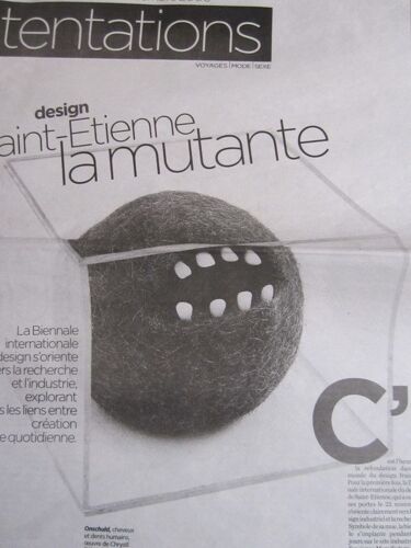 Libération, Supplément Tentations 01/12/06 : Design, Saint Étienne La Mutante