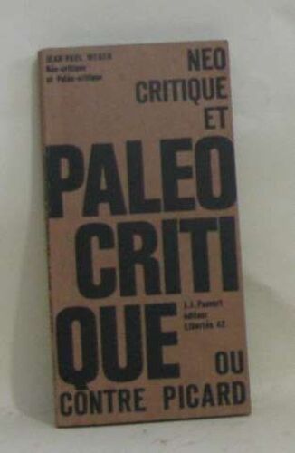 Neo Critique Et Paleocritique Ou Contre Picard