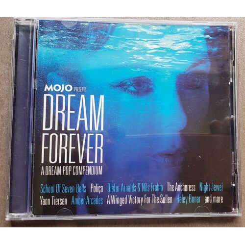 Mojo Présents Dream Forever