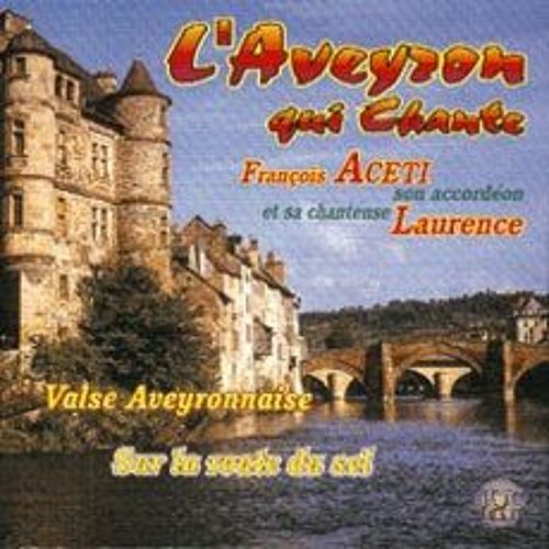 L'aveyron Qui Chante