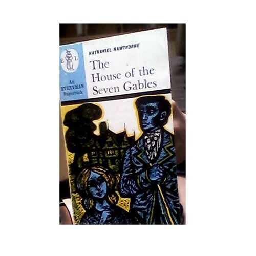 The House Of The Seven Gables