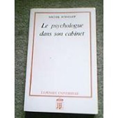 Le Psychologue Dans Son Cabinet.