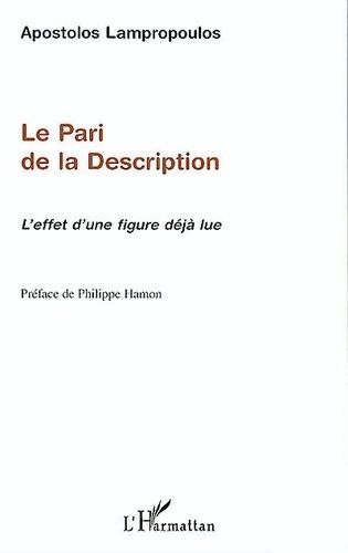Le Pari De La Description : L'effet D'une Figure Deja Lue