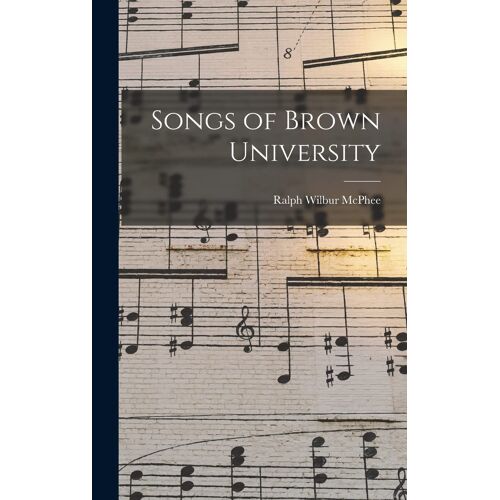 Songs Of Brown University