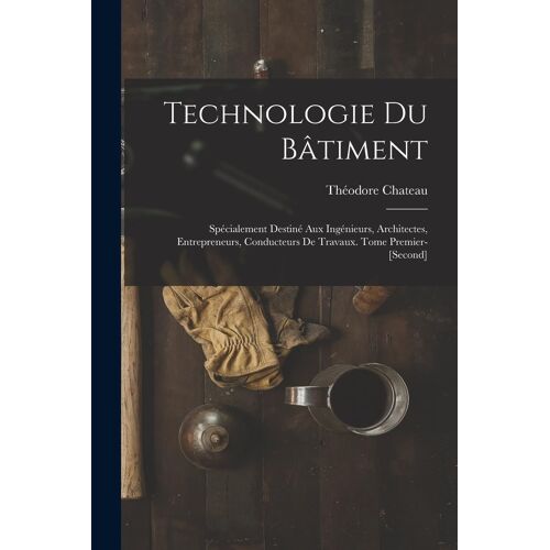 Technologie Du Bâtiment