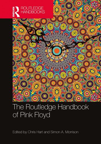 The Routledge Handbook Of Pink Floyd