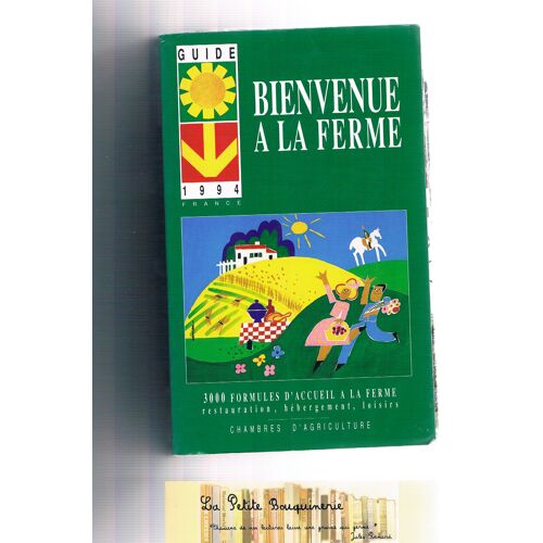Guide Bienvenue À La Ferme 1994