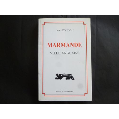 Marmande Ville Anglaise