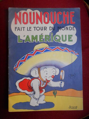 Nounouche Fait Le Tour Du Monde - L'amérique