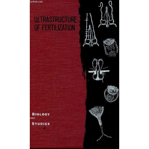 Biology Studies : Ultrastructure Of Fertilization