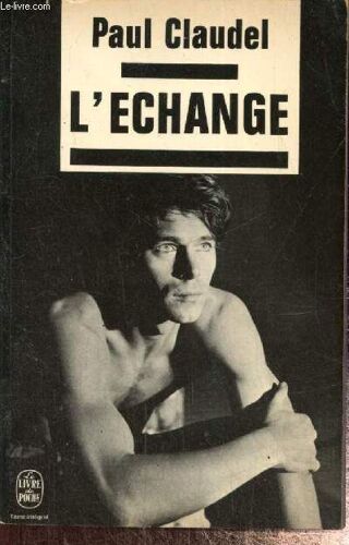 L Échange (Livre De Poche, N°3202)