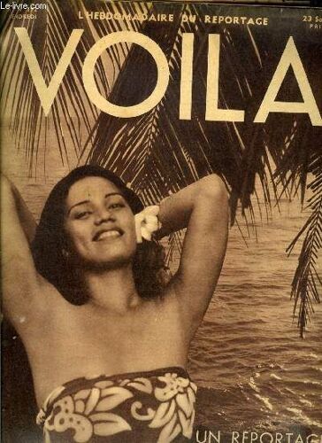 Voila N° 392 - Qu Adviendra-T-Il Par M.L. Sondaz, Le Théatre Chez La Concierge Par Evelyne Marly, Comment Danser Le Lambeth Walk, Tahiti Vénus Par Renée Hamon