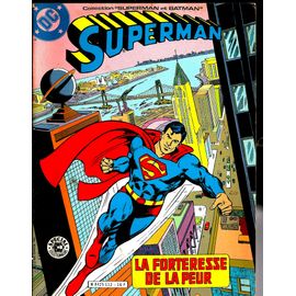 Superman, La Forteresse De La Peur